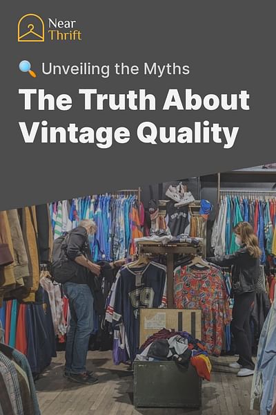 The Truth About Vintage Quality - 🔍 Unveiling the Myths